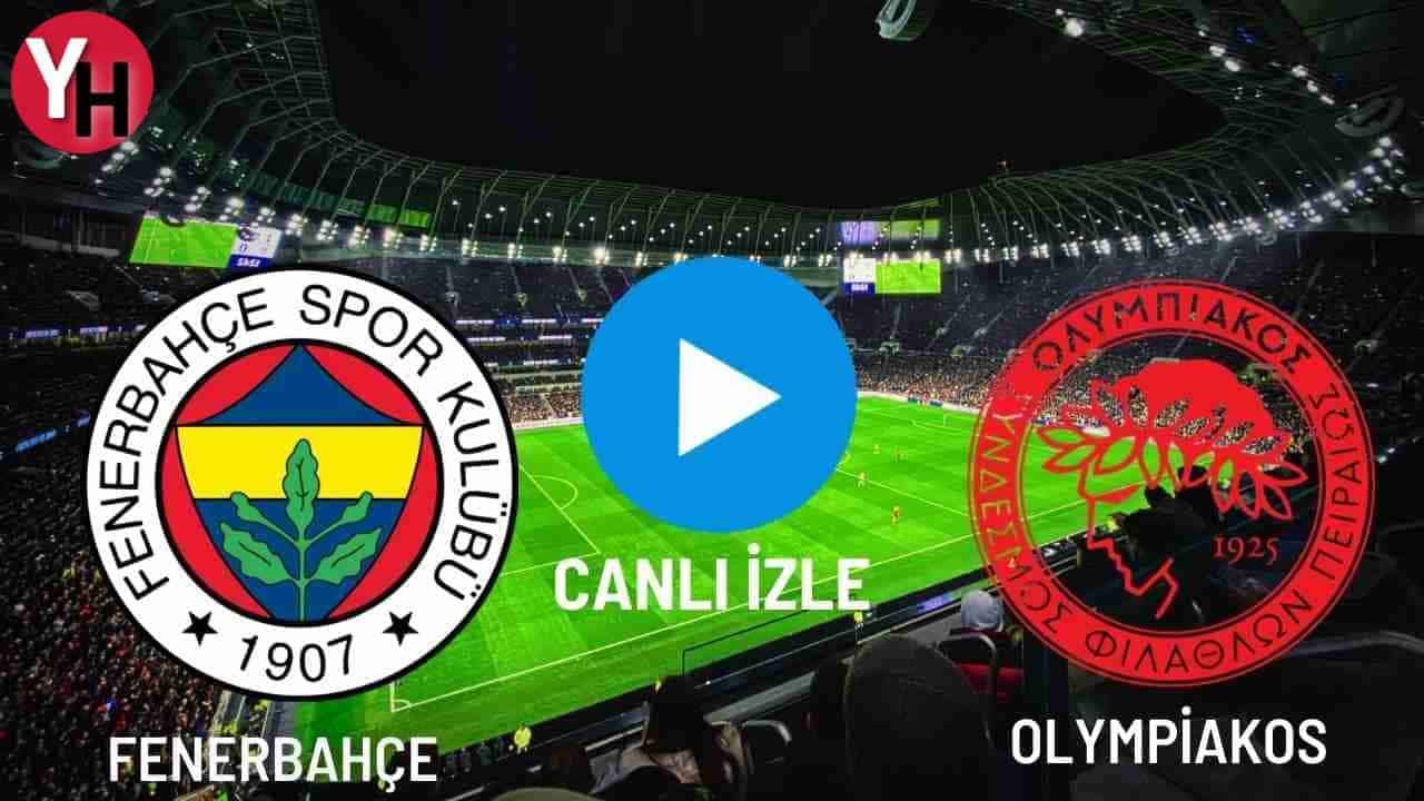 1fenerbahce-olympiakos-canli-izle.jpg