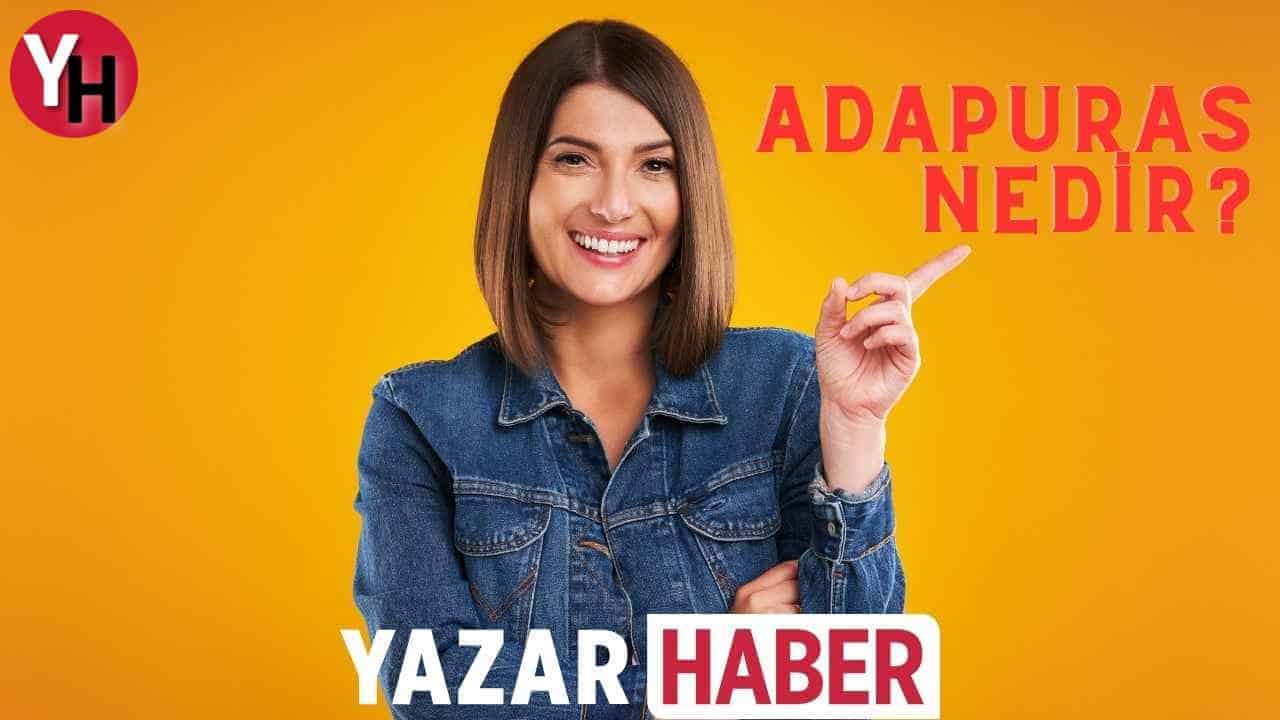 adapuras-nedir.jpg