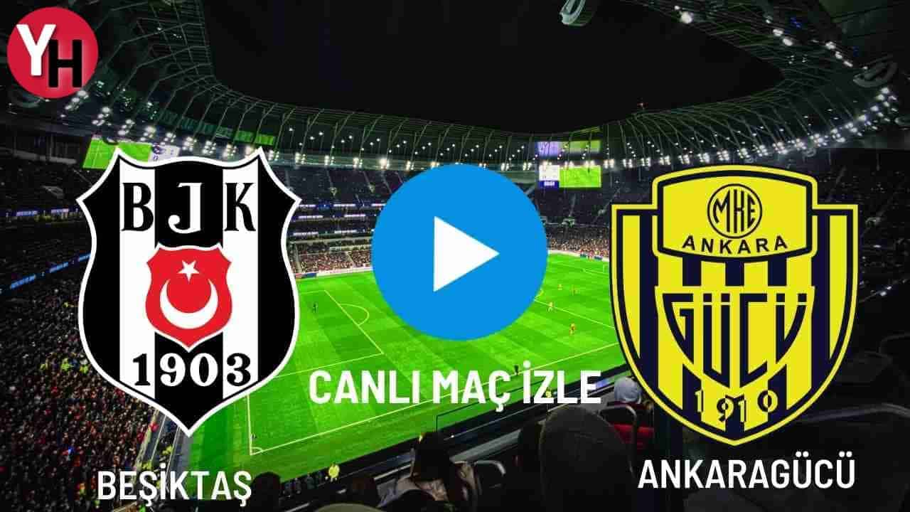 besiktas-ankaragucu-canli-mac-izle.jpg