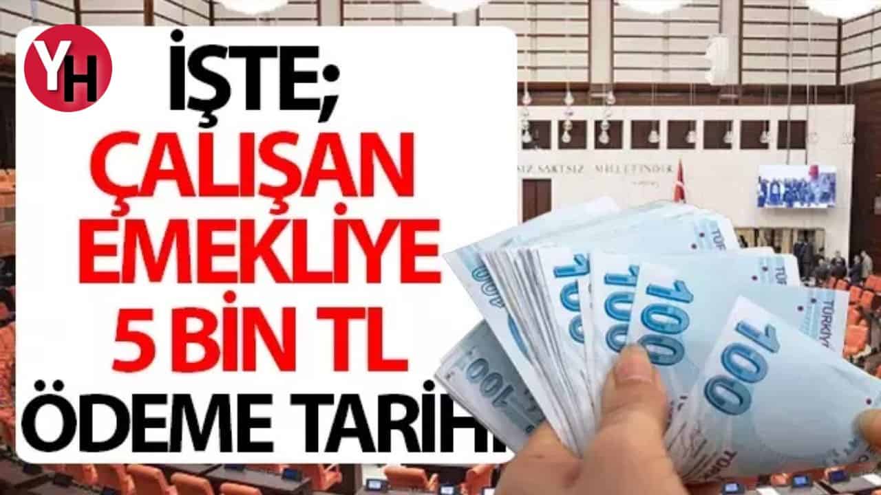 calisan-emekliye-5-bin-tl-ikramiye-odeme-tarihi-belli-oldu.jpg