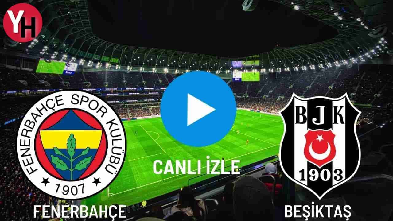 fenerbahce-besiktas-canli-izle.jpg