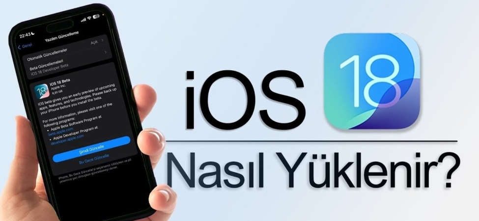 iOS 18 Nasıl Yüklenir Güncelleme Adımları ve Temiz Kurulum Kılavuzu