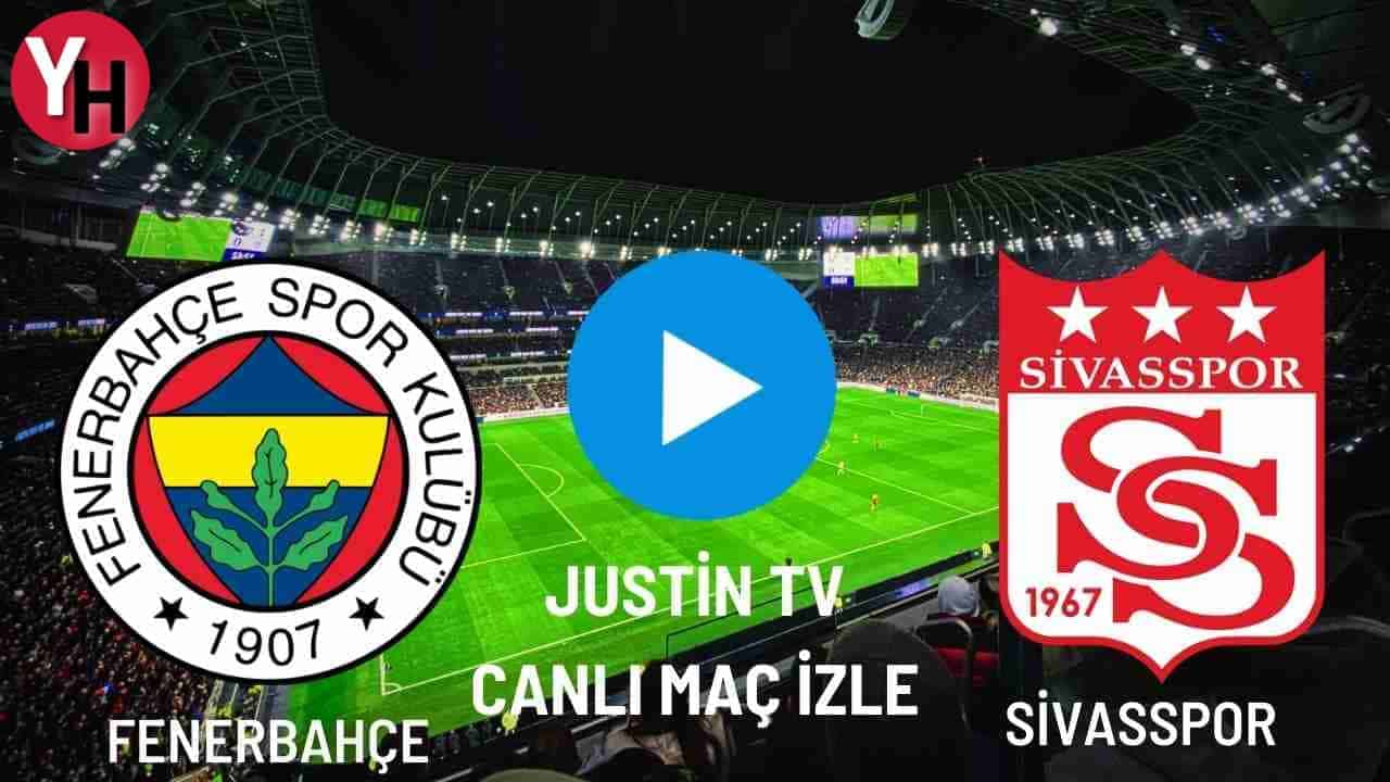 justin-tv-fenerbahce-sivasspor-canli-mac-izle.jpg