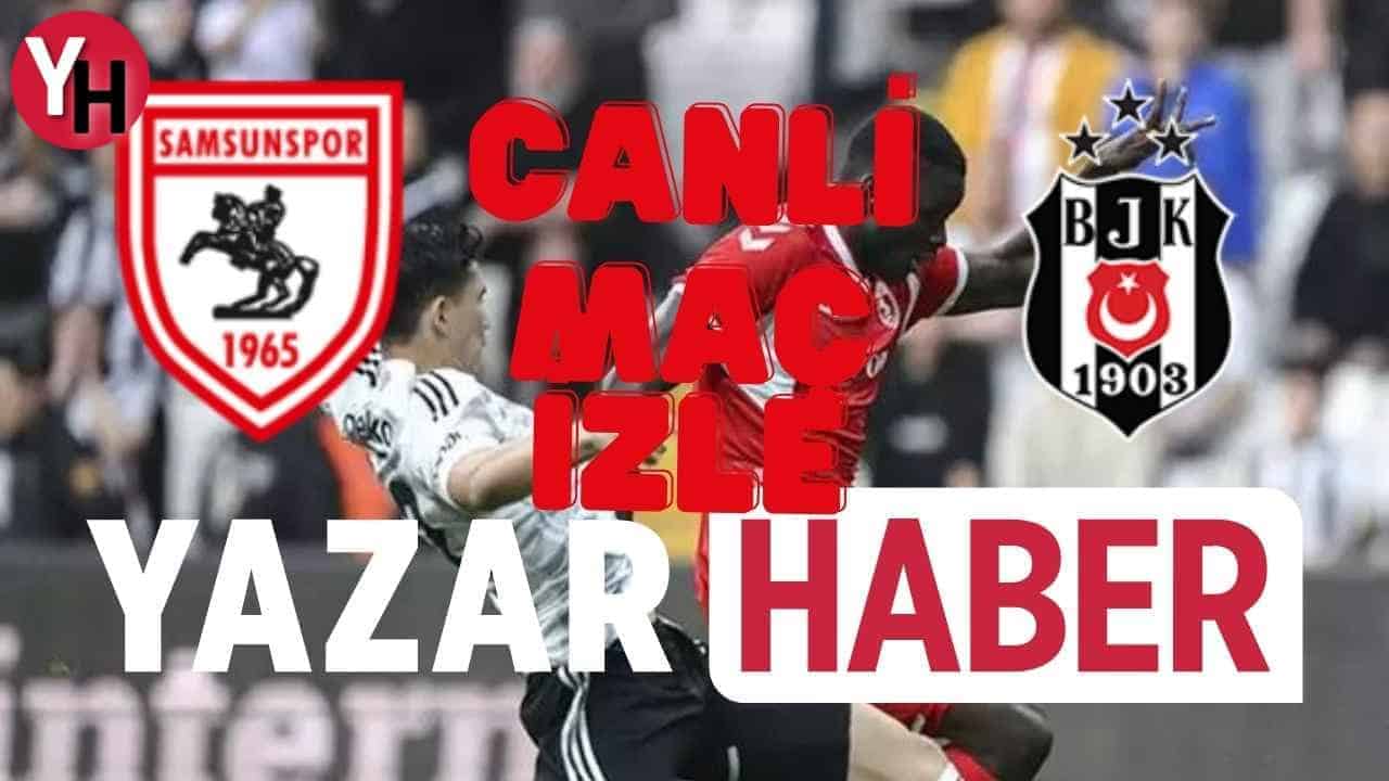 samsunspor-besiktas-maci-canli-izle.jpg