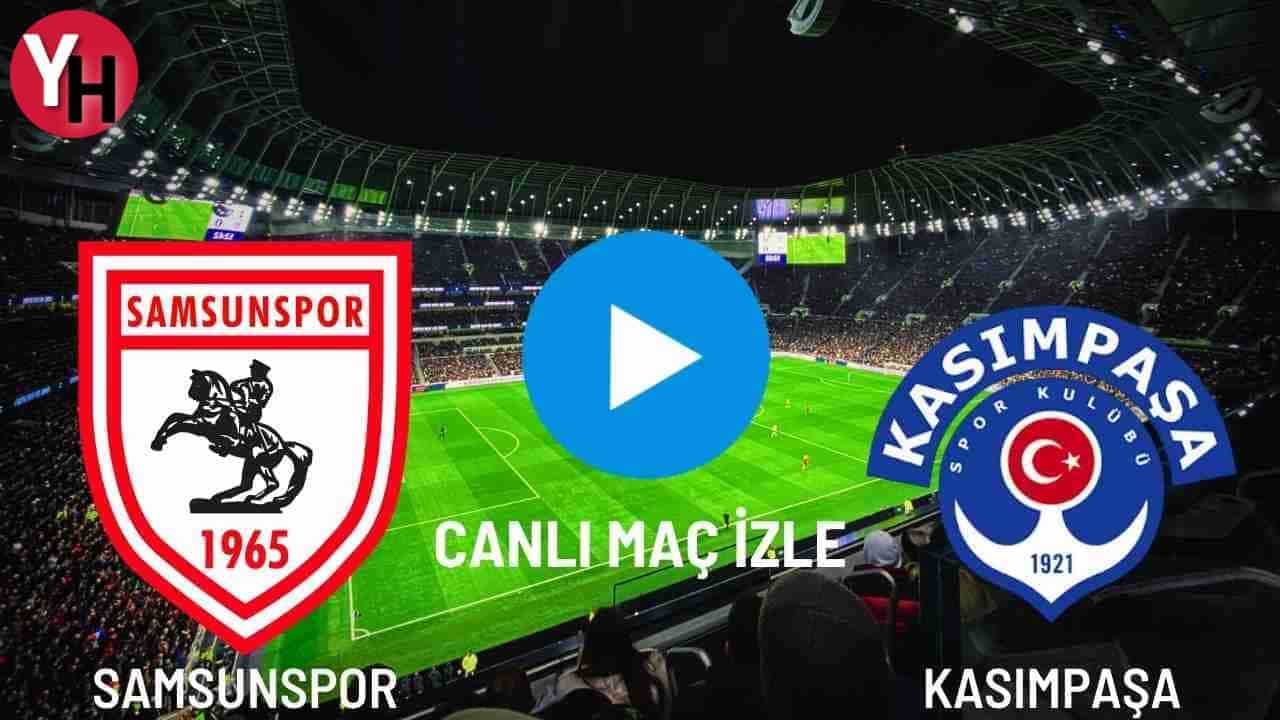 samsunspor-kasimpasa-canli-mac-izle.jpg