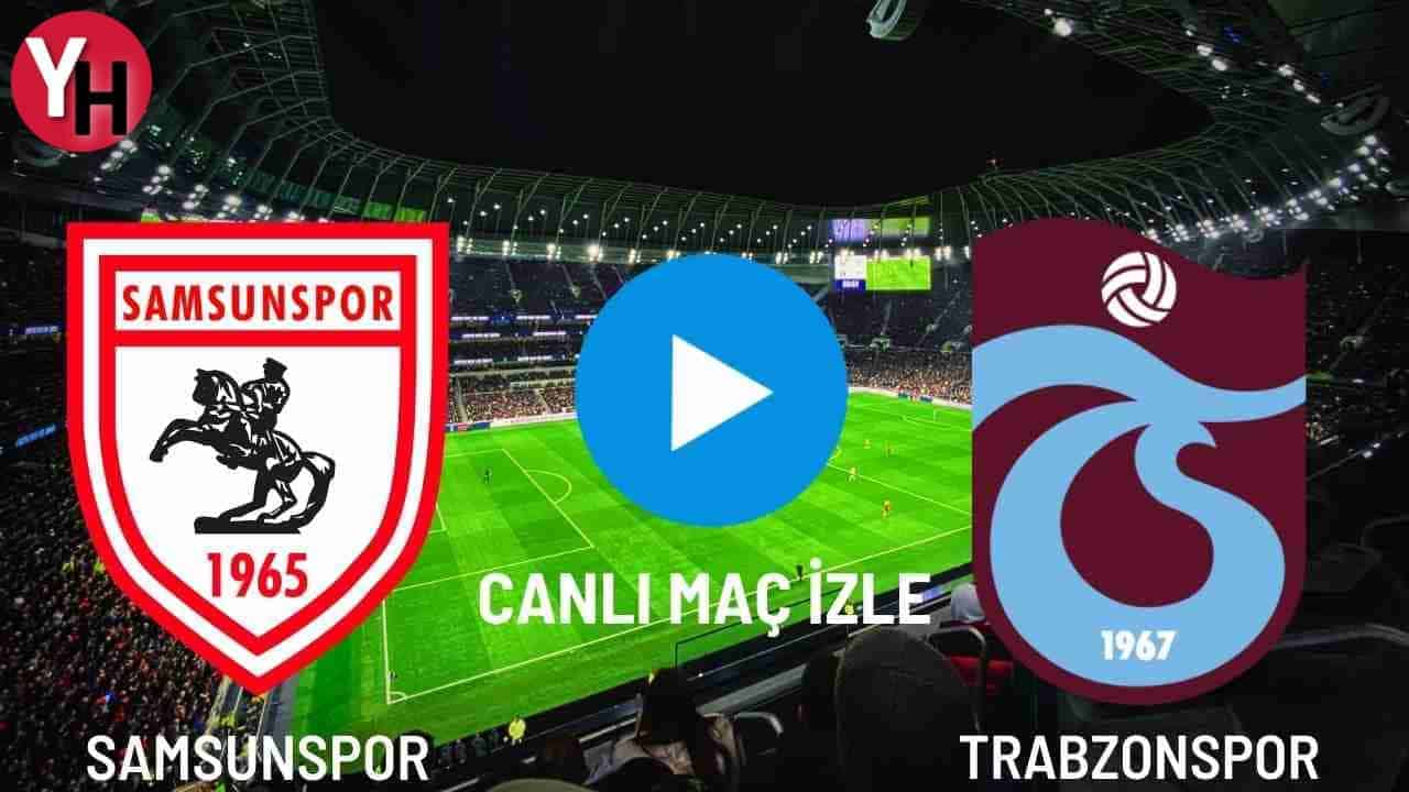 samsunspor-trabzonspor-canli-mac-izle.jpg