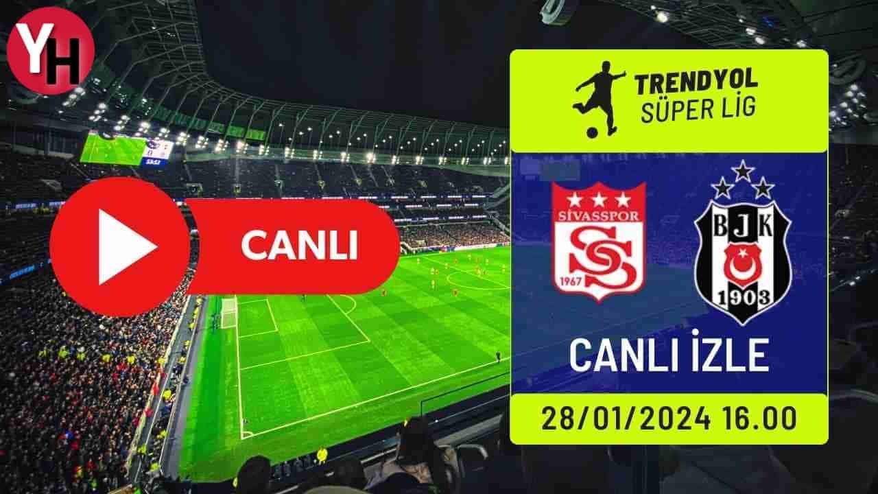 sivasspor-besiktas-canli-mac-izle1.jpg