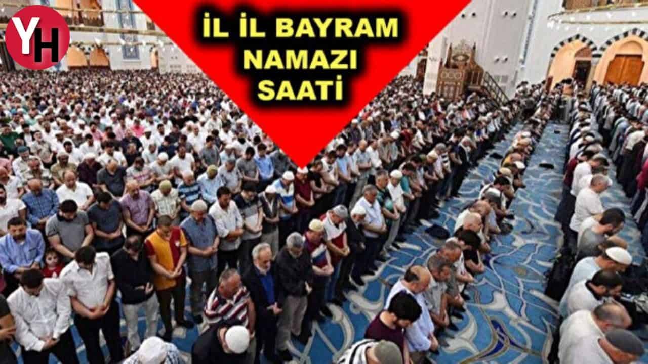 turkiyenin-illerine-gore-bayram-namazi-saatleri-aciklandi-hangi-ilde-saat-kacta-namaz-kilinacak-1.jpg