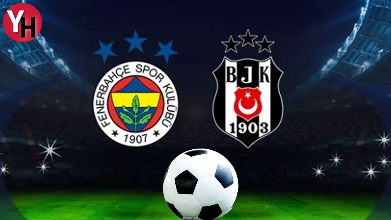 Fenerbahçe Beşiktaş